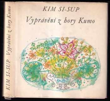 Vyprávění z hory Kumo - Si-sup Kim (1973, Odeon) - ID: 706183