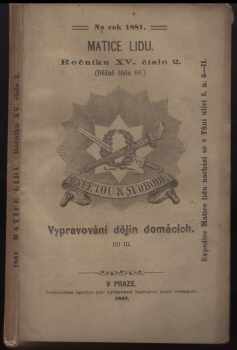 Emanuel Tonner: Vypravování dějin domácích