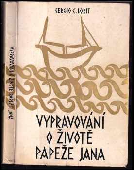 Vypravování o životě papeže Jana