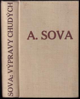 Antonín Sova: Výpravy chudých. Z kroniky osamělého studenta