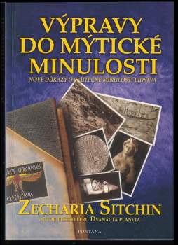 Zecharia Sitchin: Výpravy do mýtické minulosti