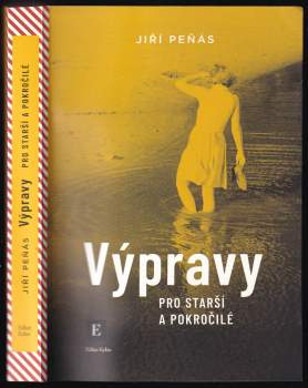 Výpravy pro starší a pokročilé