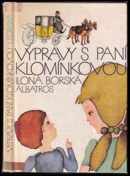 Výpravy s paní Klomínkovou