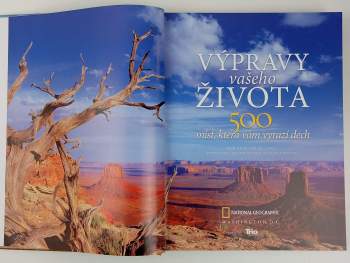 Výpravy vašeho života