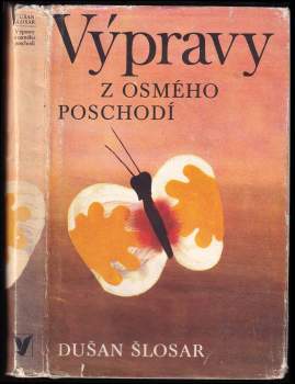 Dušan Šlosar: Výpravy z osmého poschodí