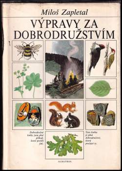 Miloš Zapletal: Výpravy za dobrodružstvím