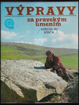 Výpravy za pravekým umením