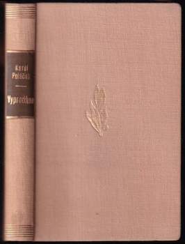 Vyprodáno : román - Karel Poláček (1939, František Borový) - ID: 818853