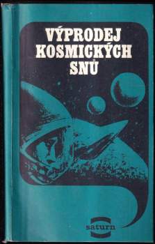 Výprodej kosmických snů (1979, Lidové nakladatelství) - ID: 770246