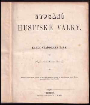 Karel Vladislav Zap: Vypsání husitské války