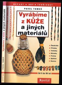 Vyrábíme z kůže a jiných materiálů