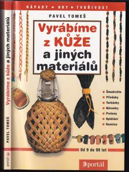 Vyrábíme z kůže a jiných materiálů