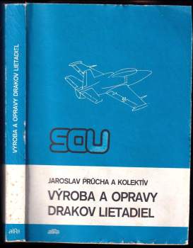 Výroba a opravy drakov lietadiel pre 3. ročník SOU