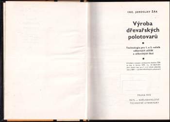 Jaroslav Žák: Výroba dřevařských polotovarů