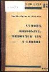 Výroba medoviny, medových vín a likérů