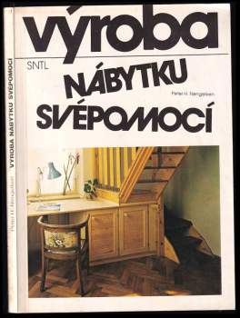 Peter H Nengelken: Výroba nábytku svépomocí