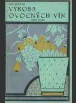 Výroba ovocných vín