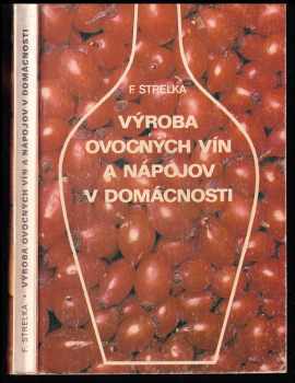 Výroba ovocných vín a nápojov v domácnosti