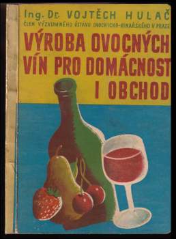 Výroba ovocných vín pro domácnost i obchod