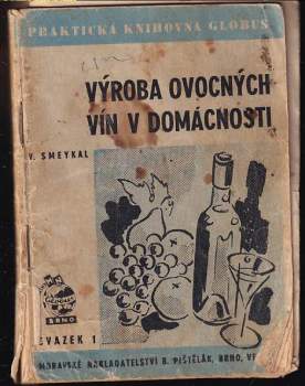 Výroba ovocných vín v domácnosti