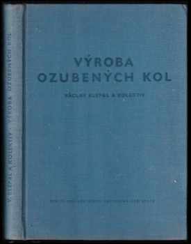 Václav Klepal: Výroba ozubených kol