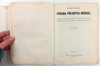 Václav Duchač: Výroba přesných měřidel