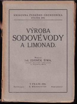 Zdeněk Šíma: Výroba sodové vody a limonád