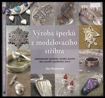 Výroba šperků z modelovacího stříbra