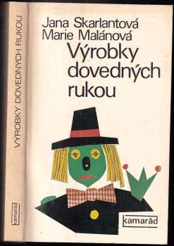 Výrobky dovedných rukou