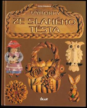 Výrobky ze slaného těsta