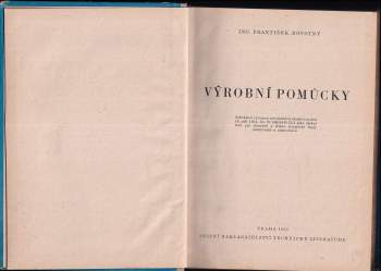 František Novotný: Výrobní pomůcky