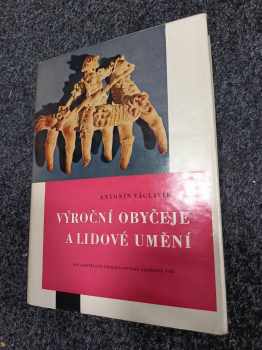 Výroční obyčeje a lidové umění