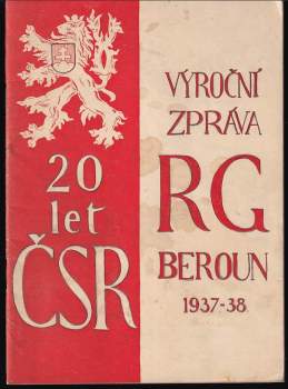 Výroční zpráva státního československého reálného gymnasia v Berouně