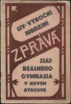 Výroční zpráva státního reálného gymnasia Novém Bydžově za školní rok 1927-28