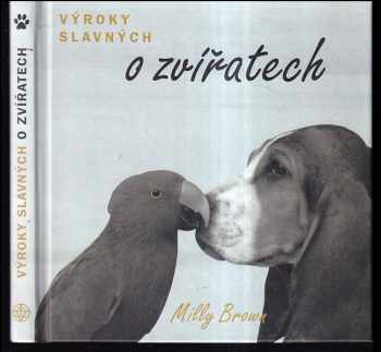 Výroky slavných o zvířatech