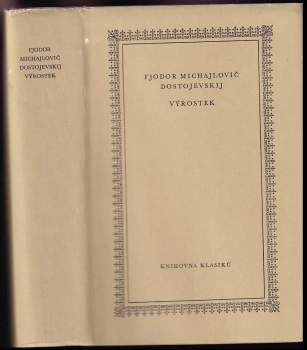 Fedor Michajlovič Dostojevskij: Výrostek