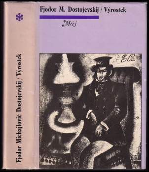 Fedor Michajlovič Dostojevskij: Výrostek