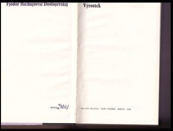 Fedor Michajlovič Dostojevskij: Výrostek