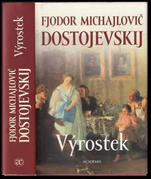 Fedor Michajlovič Dostojevskij: Výrostek