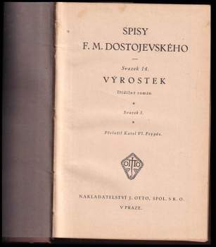 Fedor Michajlovič Dostojevskij: Výrostek