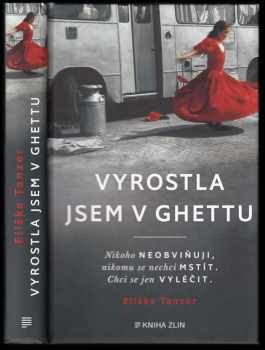Vyrostla jsem v ghettu