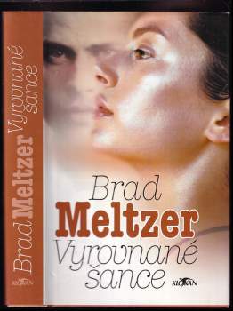 Brad Meltzer: Vyrovnané šance