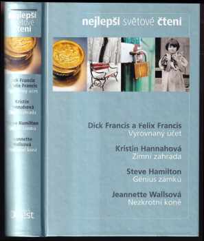 Nejlepší světové čtení : Vyrovnaný účet + Zimní zahrada + Génius zámků + Nezkrotní koně