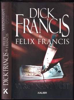 Dick Francis: Vyrovnaný účet