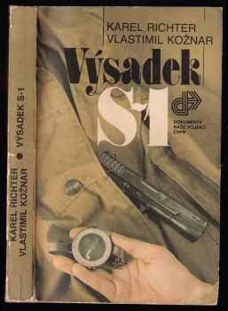 Výsadek S-1 : Sv. 1