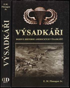 E. M Flanagan: Výsadkáři