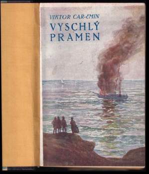 Viktor Car Emin: Vyschlý pramen