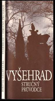 Bořivoj Nechvátal: Vyšehrad