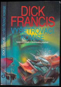 Dick Francis: Vyšetřovací komise