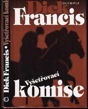 Dick Francis: Vyšetřovací komise